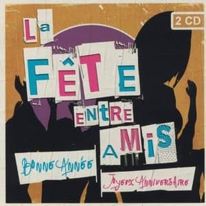 La fete entre amis
