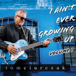 I Aint Ever Growing Up, Vol. I
