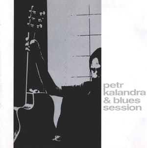 Petr Kalandra & Blues Session
