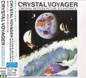 Crystal Voyager (Original Motion Picture Soundtrack)