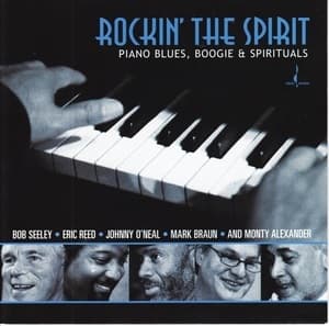 Rockin' The Spirit (Piano Blues, Boogie & Spirituals)