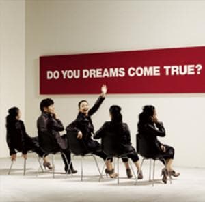 Do You Dreams Come True?