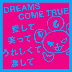 AISHITE WARATTE URESHIKUTE NAMIDASHITE
