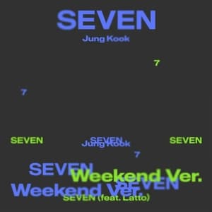 Seven (Weekend Ver.)