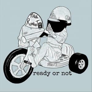 Ready or Not