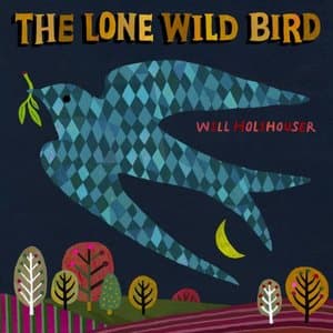 The Lone Wild Bird