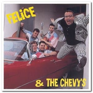 Felice & The Chevys