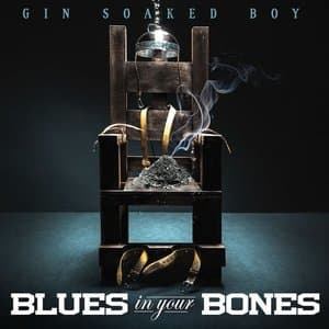 Blues in Your Bones
