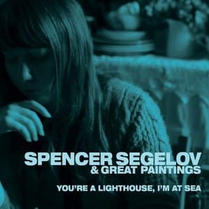 Youre a Lighthouse, Im at Sea