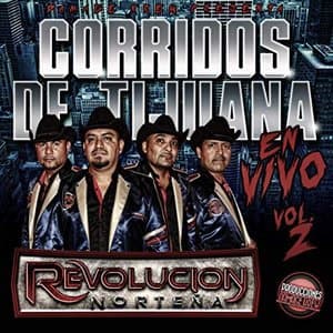 Corridos de Tijuana (En Vivo Vol.2)