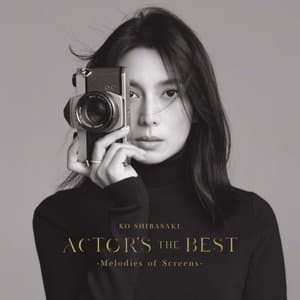 Actors The Best -Melodies of Screens-