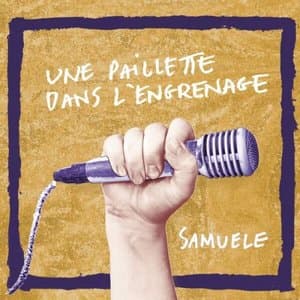 Une paillette dans lengrenage