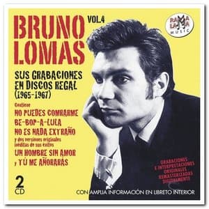 Vol. 4: Sus Grabaciones en Discos Regal 1965-1967