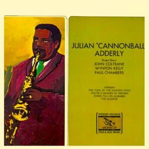Julian Cannonball Adderly