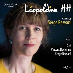 Leopoldine HH. chante Serge Rezvani