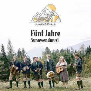 Funf Jahre Sunnwendmusi