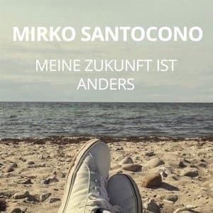 Meine Zukunft Ist Anders