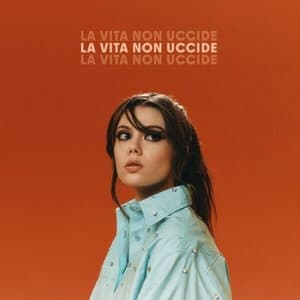 La Vita Non Uccide