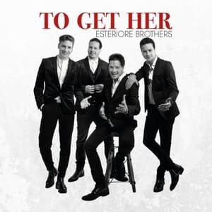 To Get Her