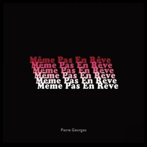 Meme Pas En Reve