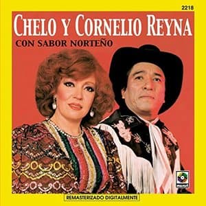 Con Sabor Norteno - Chelo Y Cornelio Rey