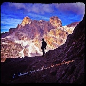 Luomo che scalava le montagne