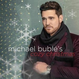 Michael Bubles Cozy Christmas