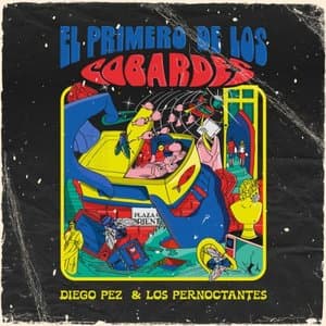 El primero de los cobardes