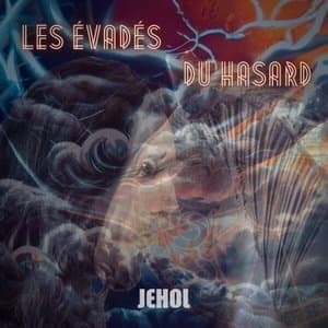 Les evades du hasard