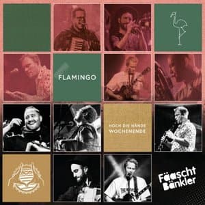 flamingo + hoch die hande wochenende