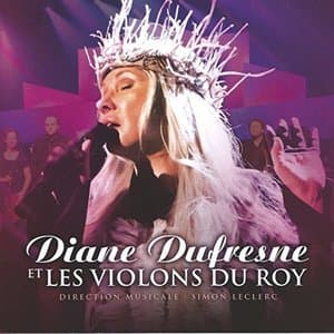 Diane Dufresne et Les Violons du Roy