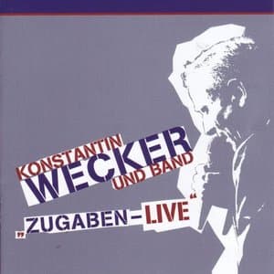 Zugaben - Live!