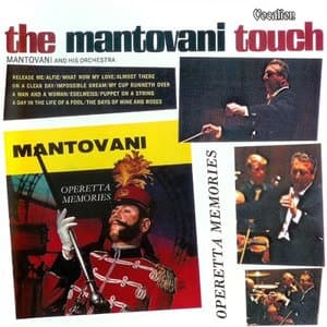 The Mantovani Touch / Operetta Memories