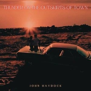 Thunder on the Outskirts of Town