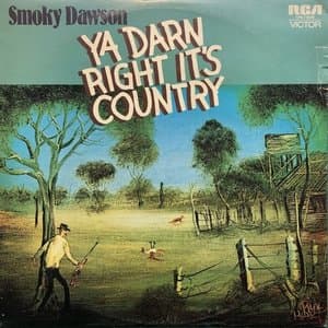 Ya Darn Right Its Country