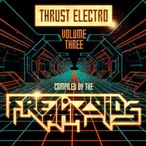 Thrust Electro Volume Three