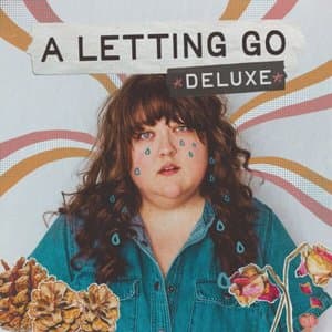 A Letting Go (Deluxe)