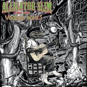 Alligator Slim and the Voodoo Bones