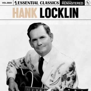 Essential Classics, Vol. 869: Hank Locklin