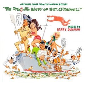 The Private Navy of Sgt. OFarrell (Original Score from the Motion Picture)