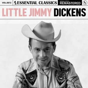Essential Classics, Vol. 872: Little Jimmy Dickens