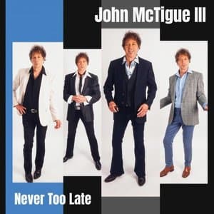 Never Too Late