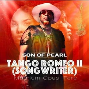 Tango Romeo II (Songwriter) Magnum Opus Fere