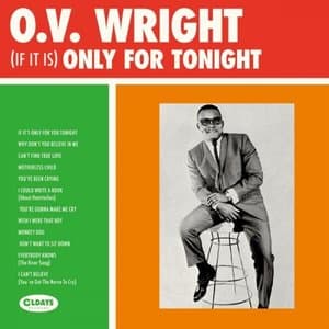 (If It Is) Only For Tonight