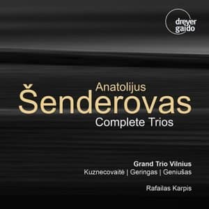Senderovas: Complete Trios