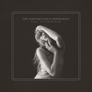 The Tortured Poets Department (The Anthology)