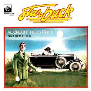 Moonlight Feels Right (2023 Remaster)