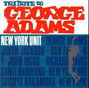 Tribute To George Adams