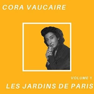 Les jardins de Paris - Cora Vaucaire (Volume 1)