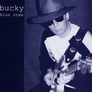 Bucky - Blue Stew